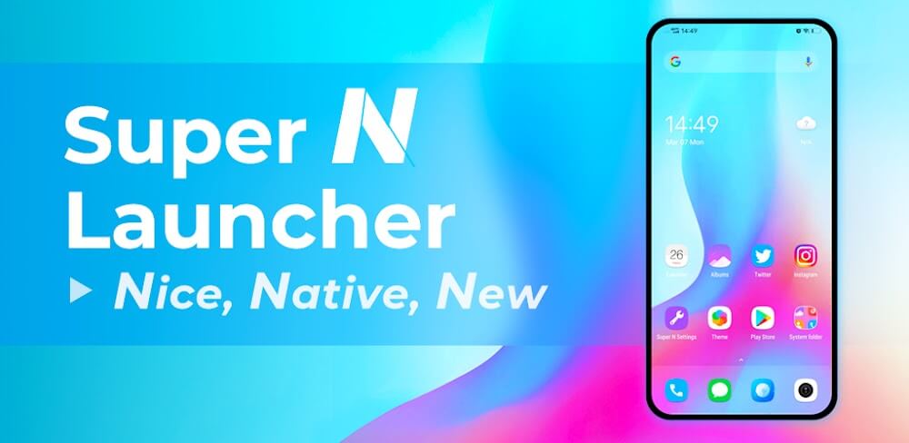 Cover Image of Super N Launcher v5.0 MOD APK (Premium Unlocked)